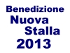 2013benedizionenuovastalla